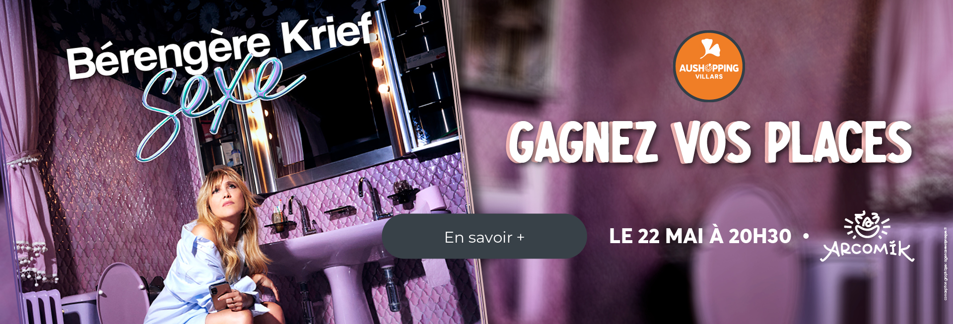 Arcomik - Spectacle Bérangère Krief - Places à gagner