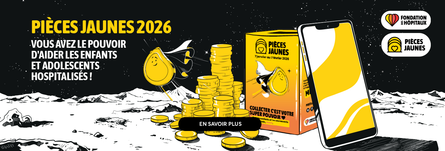 Pièces Jaunes 2026 ! Collectez c'est votre super-pouvoir : du 7 janvier au 7 février 2026