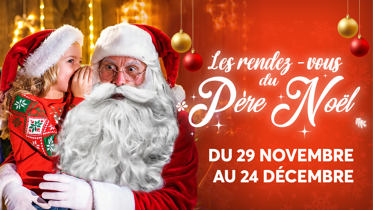 Les rendez-vous du Père Noël
