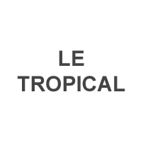 LE TROPICAL