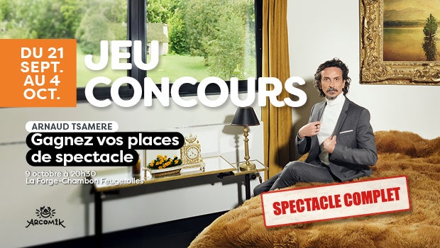 Spectacle Arnaud Tsamere